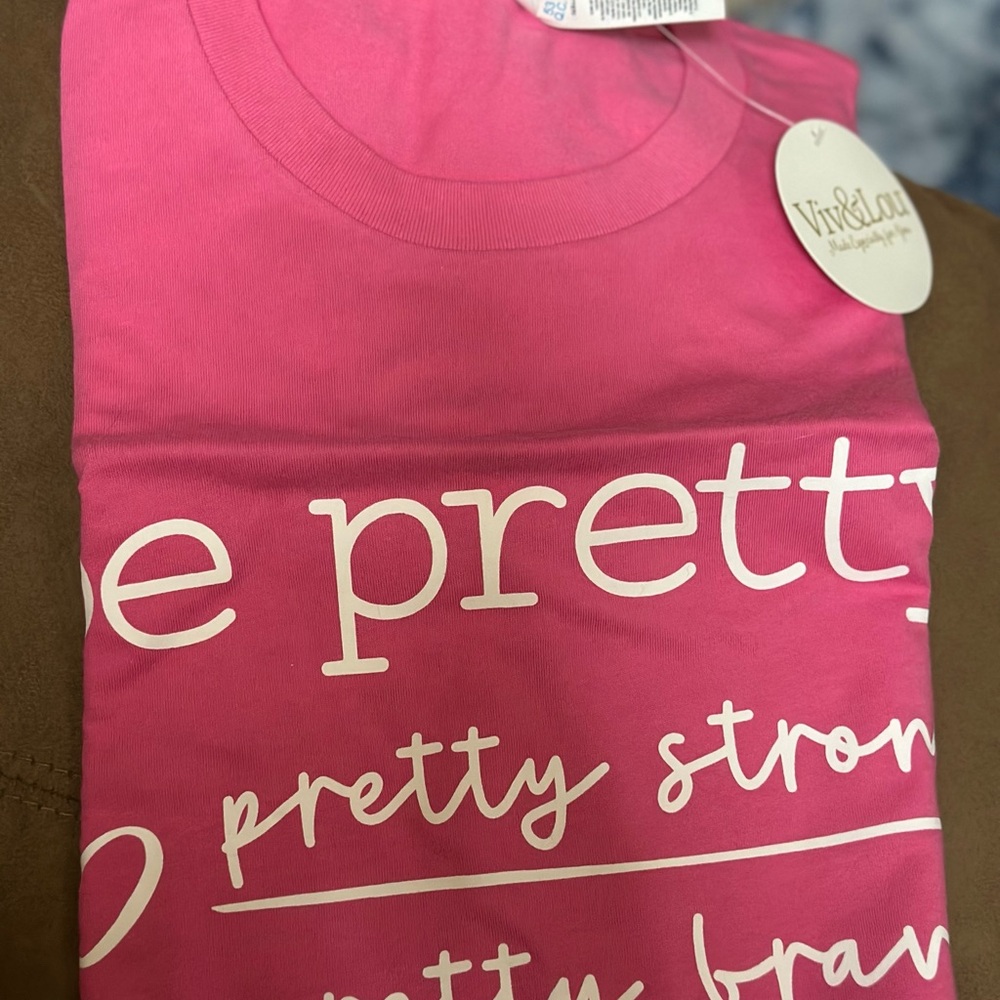 “Be Pretty” Shirt